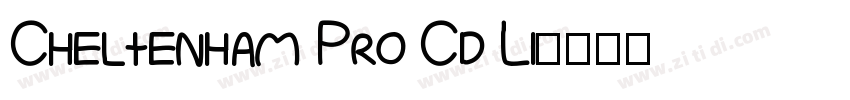 Cheltenham Pro Cd Li字体转换